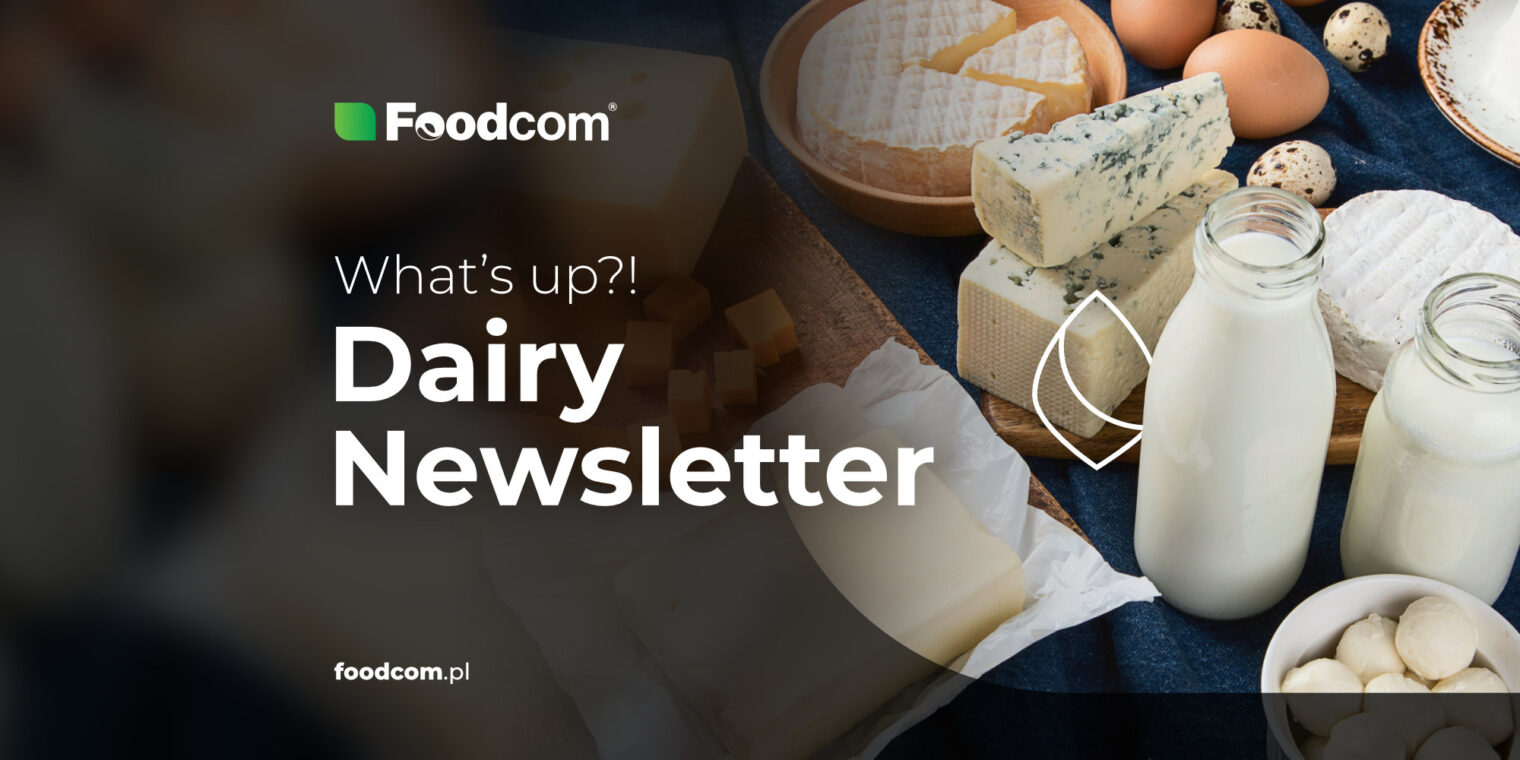 201st Edition of Foodcom DAIRY Newsletter