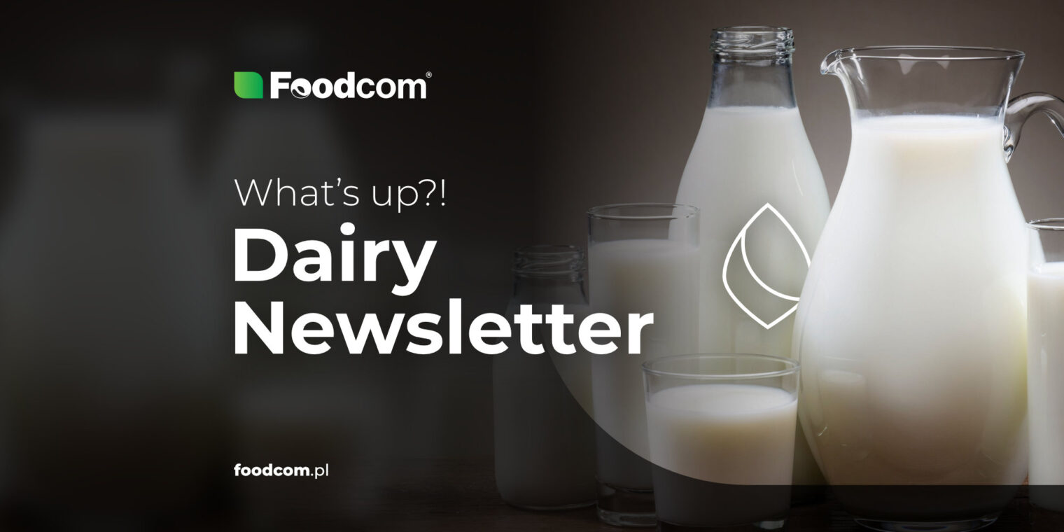 203th Edition of Foodcom DAIRY Newsletter