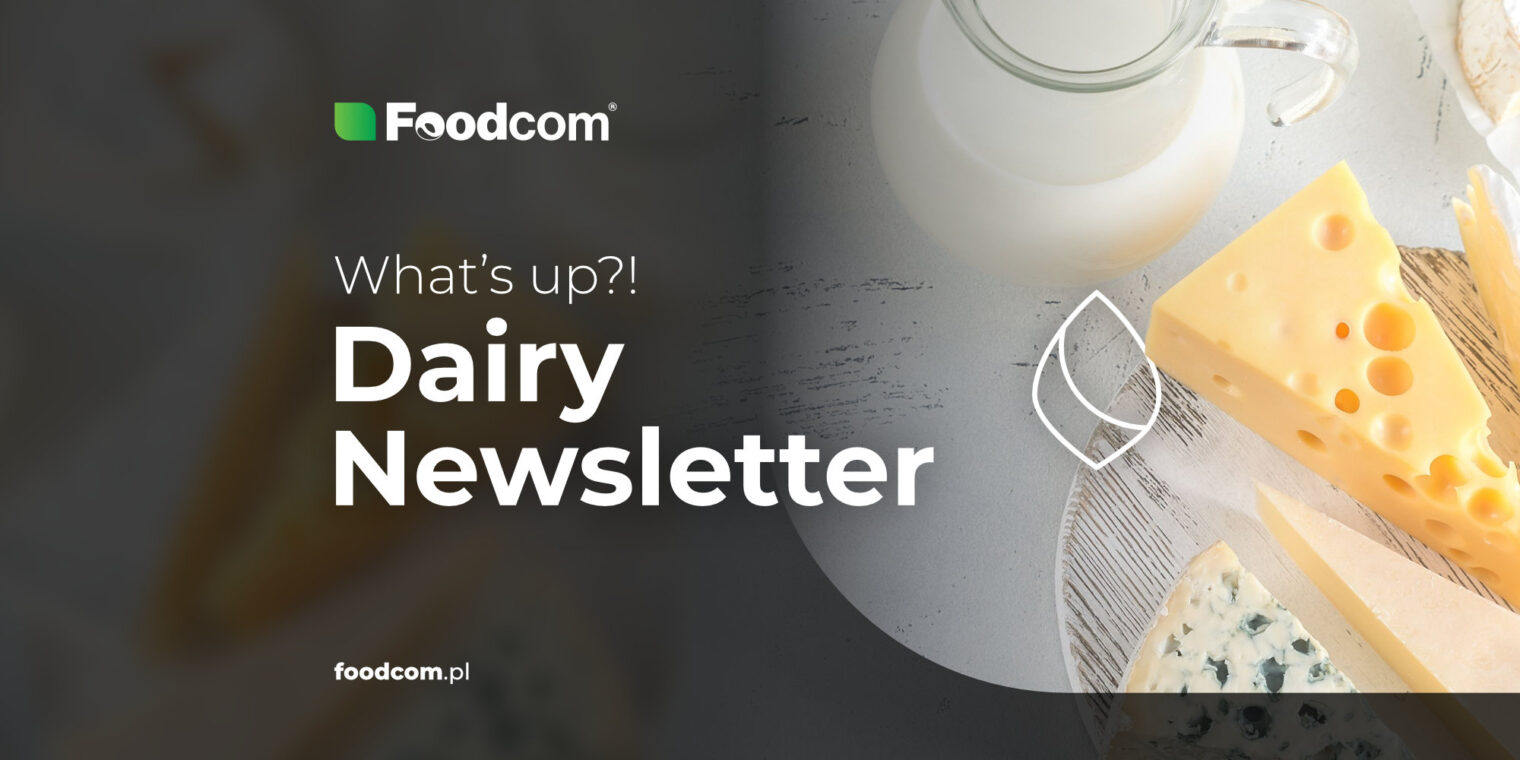 133rd Edition of Foodcom DAIRY Newsletter